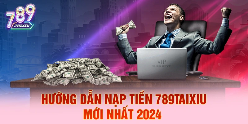 Hướng dẫn nạp tiền tại rik88 nhanh